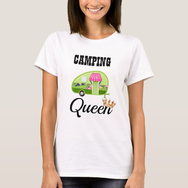 Camping Queen T-Shirt (Front)