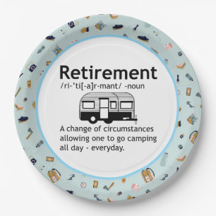 Camping Retirement Definition    Paper Plate