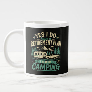 Camping Retirement Plan Large Coffee Mug