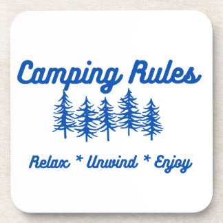 Camping Rules - Relax, Unwind, Enjoy on a Coaster