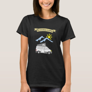 Camping RV  saying  My motorhome is calling 3 T-Shirt