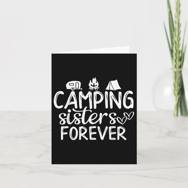 Camping Sisters Forever  Card (Front)
