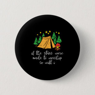 Camping Stars Made To Worship Christian Camper Men 6 Cm Round Badge