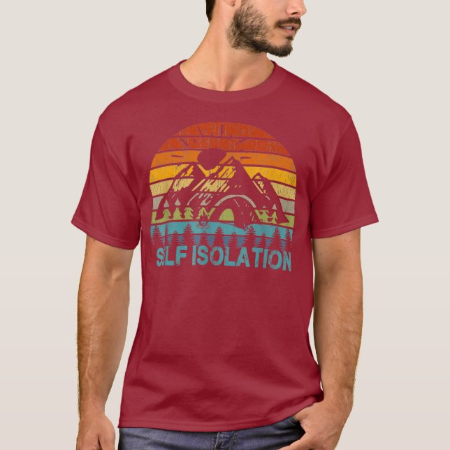 Camping T Shirts Funny Self Isolation Quarantine (Front)