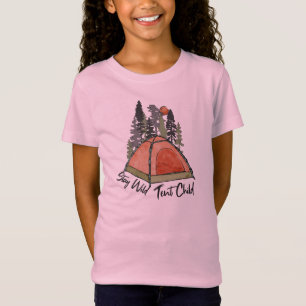 Camping Tent Stay Wild Tent Child With Trees T-Shirt