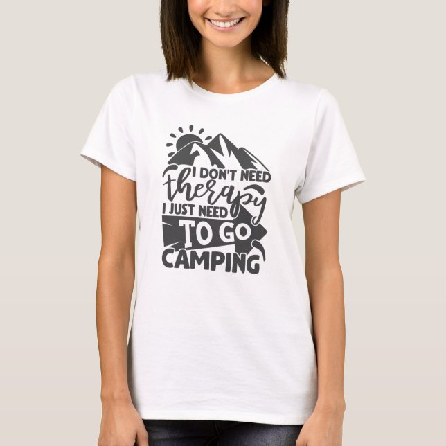Camping Therapy Funny Camper Quote Typography T-Shirt (Front)