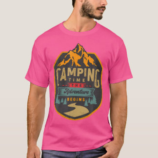 Camping Time The Adventure Begins Camper T-Shirt