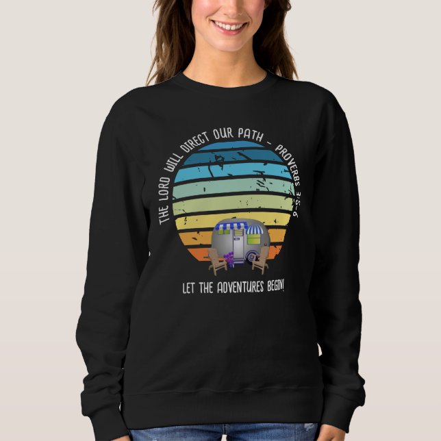 Camping Van Life Christian Family  Sweatshirt (Front)