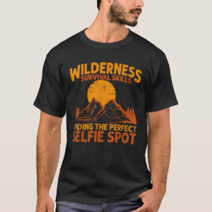 Camping Wilderness Survival Skills Happy Camper Cr T-Shirt