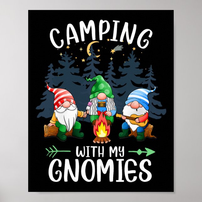 Camping With My Gnomies Funny Gnome Camp Women Men Poster (Front)