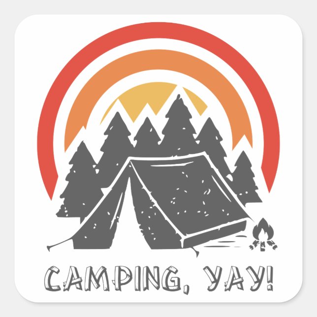 Camping, Yay! Square Sticker (Front)