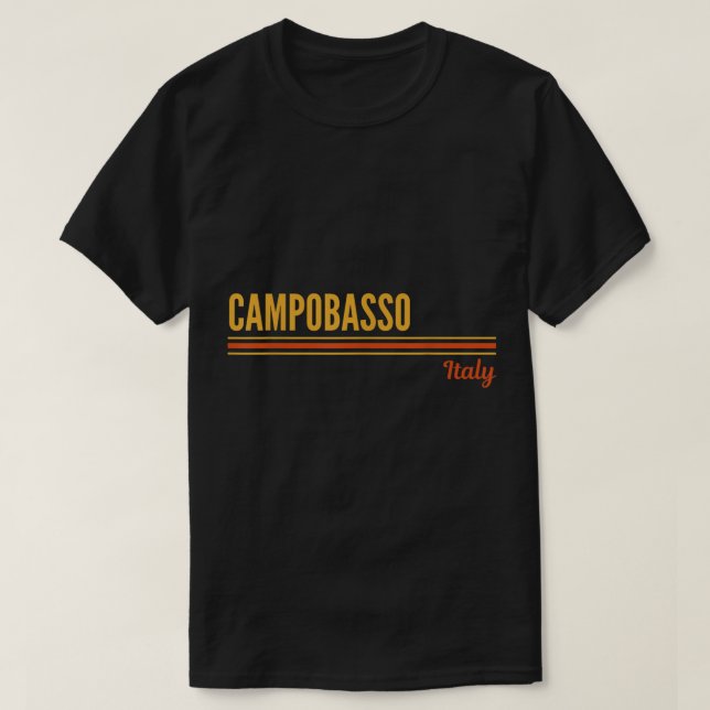 Campobasso Italy  T-Shirt (Design Front)
