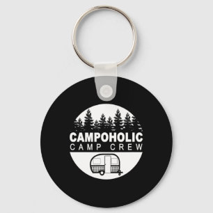Campoholic Camp Crew Family Camping Graphic Camper Key Ring