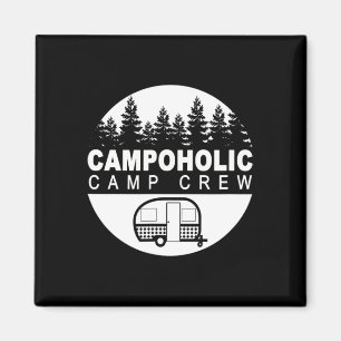 Campoholic Camp Crew Family Camping Graphic Camper Magnet