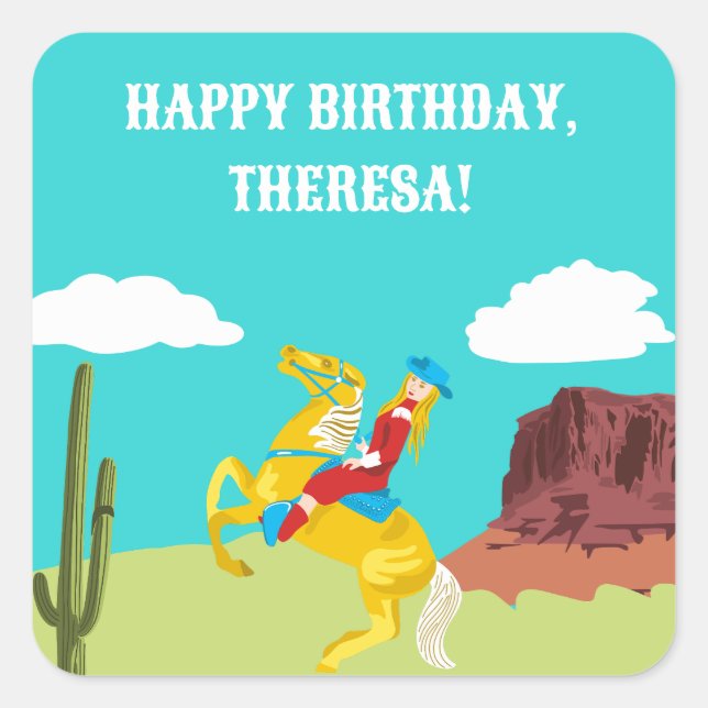 Campy Western Cowgirl on Horse Custom Birthday Square Sticker (Front)