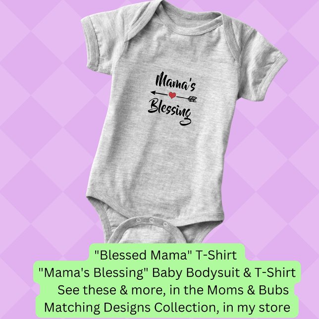 Can Change Text - Mama's Blessing Mum Bub Matching Baby Bodysuit (Creator Uploaded)