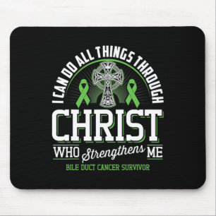 Can Do All Things Through Christ Bile Duct Cancer Mouse Pad