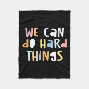 Can Do Hard-things Teacher Back To School 1 Fleece Blanket