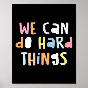 Can Do Hard-things Teacher Back To School 1 Poster