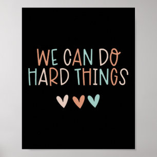Can Do Hard-things Teacher Back To School Poster
