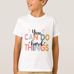Can Do Hard Things Test Day Testing Teacher T-Shirt