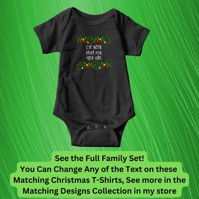 Can Edit Text, I'm With Mum  Matching Christmas Baby Bodysuit (Creator Uploaded)