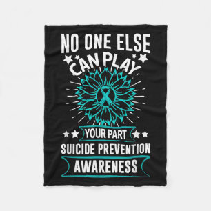 Can Ever Play Your Part Suicide Prevention Awarene Fleece Blanket