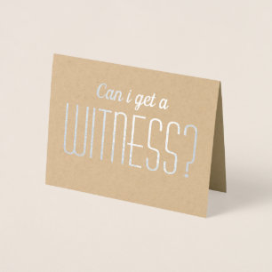 Can I get a Witness Fun Bridesmaid / Maid of Honou Foil Card