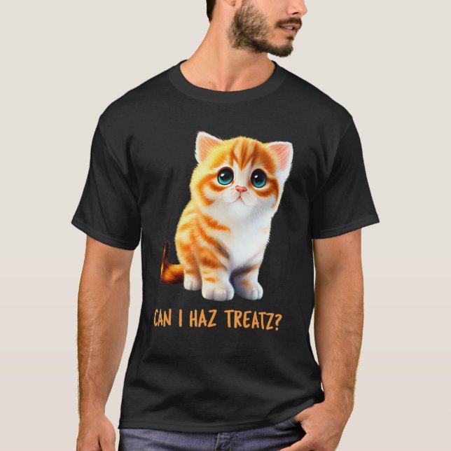 Can I Haz Treatz Cute Cat Baby Talk Kitten Beautif T-Shirt (Front)