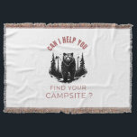 Can I Help You Find Your Campsite? – Funny Bear  Throw Blanket<br><div class="desc">Stay warm in the wilderness or on the couch—this 137×96 cm throw blanket features a bold bear asking,  “Can I help you find your campsite?” Perfect for campers,  nature lovers,  and anyone who likes their décor with a sense of humor.</div>