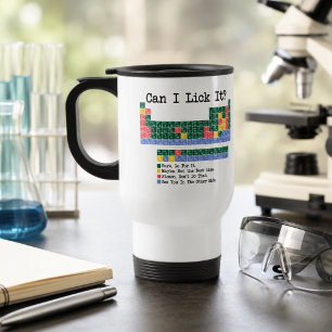 Can I Lick It Chemistry Periodic Table–Fun Science Travel Mug