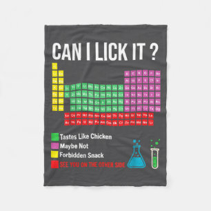 Can I Lick It Periodic Table Chart Science Teacher Fleece Blanket