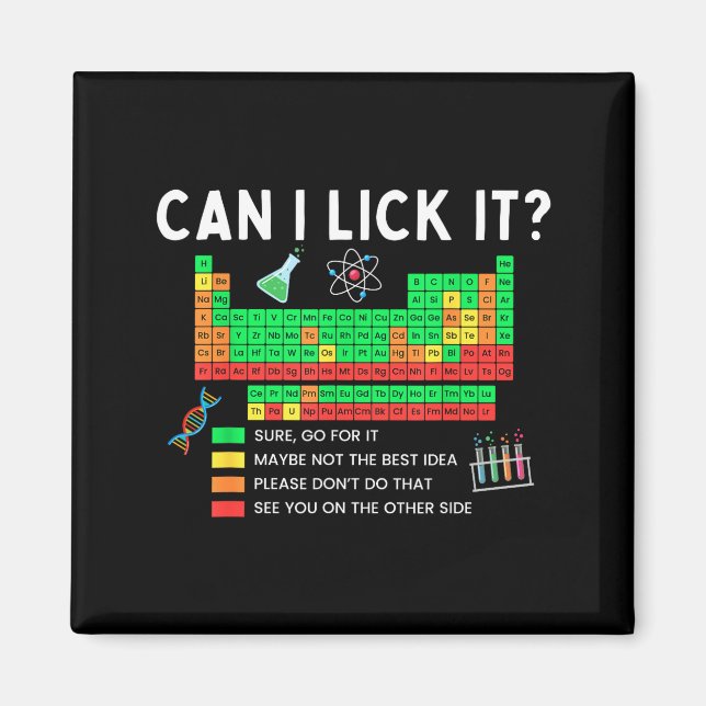 Can I Lick It Periodic Table Chart Science Teacher Magnet (Front)