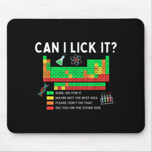 Can I Lick It Periodic Table Chart Science Teacher Mouse Pad