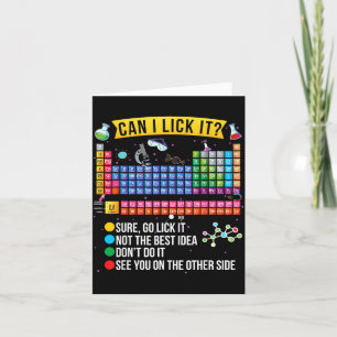 Can I Lick It Periodic Table Funny Science Chemist Card