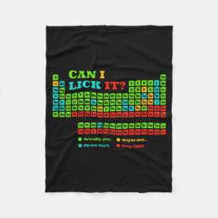 Can I Lick It Periodic Table Funny Science Teacher Fleece Blanket