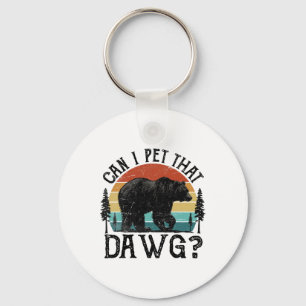 Can I Pet That Dog Funny Dawg Bear Meme Camping Hi Key Ring