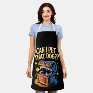 Can I Pet That Dog Funny Tabletop RPG Design Gift Apron