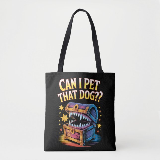 Can I Pet That Dog Funny Tabletop RPG Design Gift Tote Bag (Front)