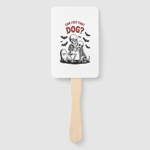 Can I Pet That Dog Halloween Hand Fan