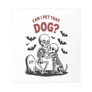 Can I Pet That Dog Halloween Notepad