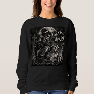 Can I Pet That Dog Skeleton Frenchie Mum Halloween Sweatshirt
