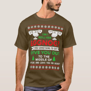 Can I Refill Your Eggnog Family Christmas Vacation T-Shirt