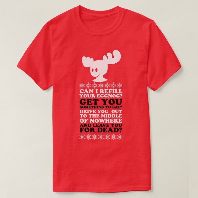 Can I Refill Your Eggnog T-Shirt (Design Front)
