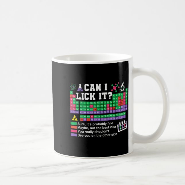Can lick periodic table teacher science lab tech coffee mug (Right)