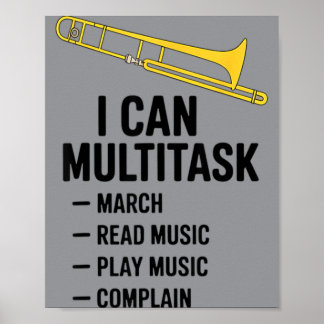 Can Multitask Funny Marching Band Gift Funny Poster