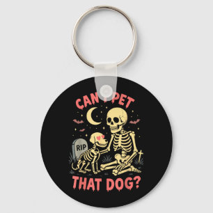 Can Pet That Dog Funny Skeleton Dog Lover Key Ring