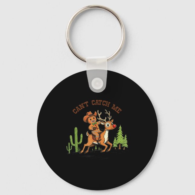 Can’t Catch Me Gingerbread Cowboy Funny Christmas  Key Ring (Front)