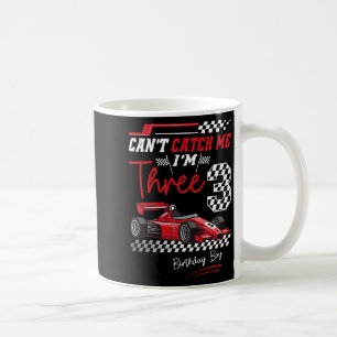 Can’t Catch Me I’m 3 Super Red Racing Car 3rd Birt Coffee Mug