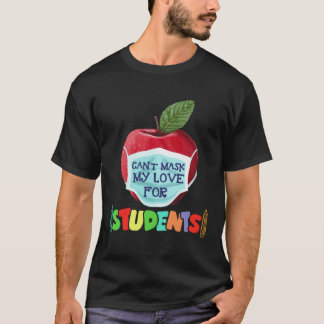Can t Mask My Love Of Teaching 100 Days Of School T-Shirt